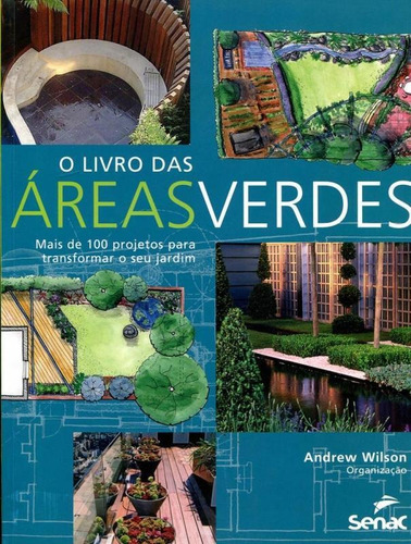 Livro Das Areas Verdes, O - Senac