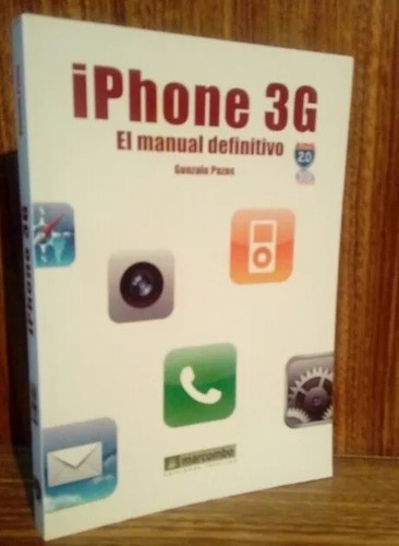 iPhone 3g, El Manual Definitivo - Pazos
