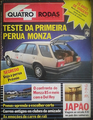 Revista 4 Rodas 300 Julho 1985 Perua Monza; Monza X Del Rey