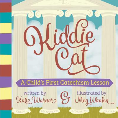 Libro Kiddie Cat: A Child's First Catechism Lesson - Warn...