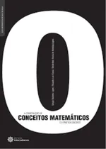 Comprar Livro A Construção De Conceitos Matemáticos E A Prática Docente - Sérgio Roberto Lopes E Outros [2012]