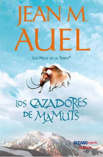 Libro Los Cazadores De Mamuts De Jean M. Auel