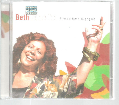 Cd Beth Carvalho, Firme E Forte No Pagode