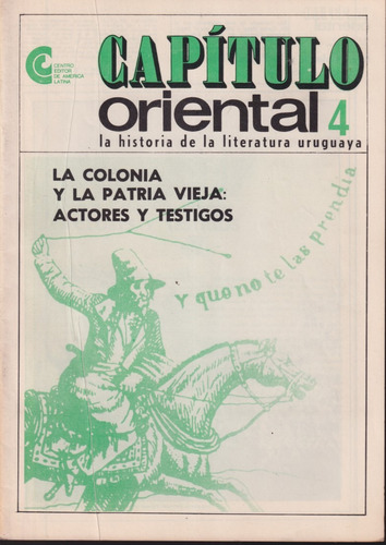 La Colonia Y La Patria Vieja Capitulo Oriental 4