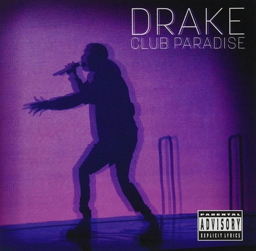 Drake Club Paradise Cd Nuevo Musicovinyl
