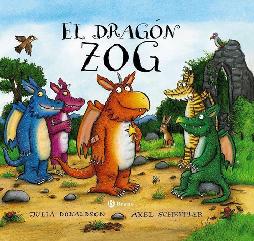 Libro: El Dragón Zog. Donaldson, Julia. Editorial Bruã±o