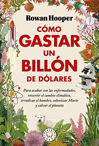 Libro Cómo Gastar Un Billón De Dólares De Hooper Rowan Black