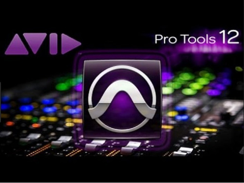 Pro- Tools-12 Hd Paquete Completo No Necesita Ilok Descarga 