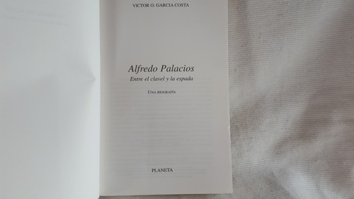 Alfredo Palacios Biografia Victor Garcia Costa Planeta