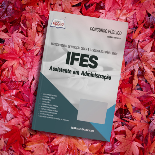 Apostila Ifes - Instituto Federal Do Espírito Santo - Assistente Em Administração