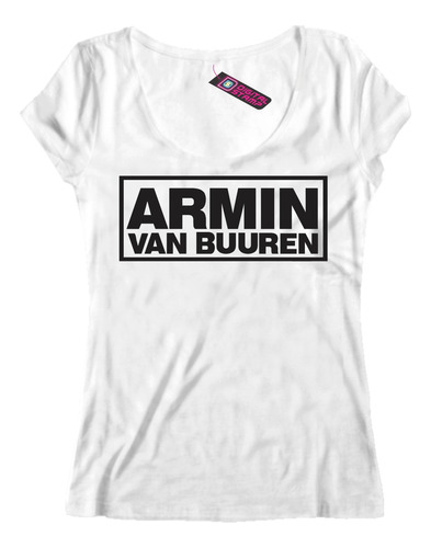 Remera Mujer Armin Van Buuren Dj Dee Jockey Me16 Dtg