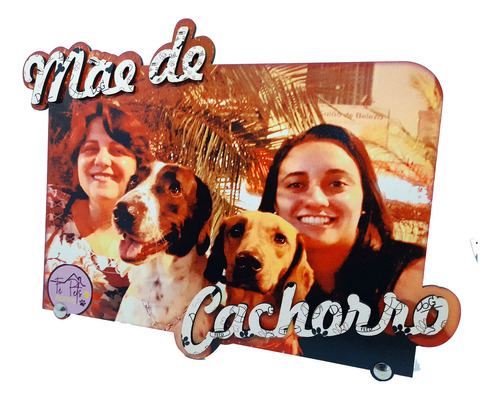 Pet Porta Retrato Mãe De Cachorro Personalizada Pingo Serena