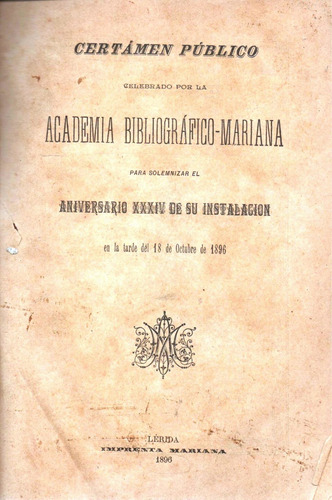 Academia Bibliografica Mariana 30 Aniversario 18 Oct De 1896