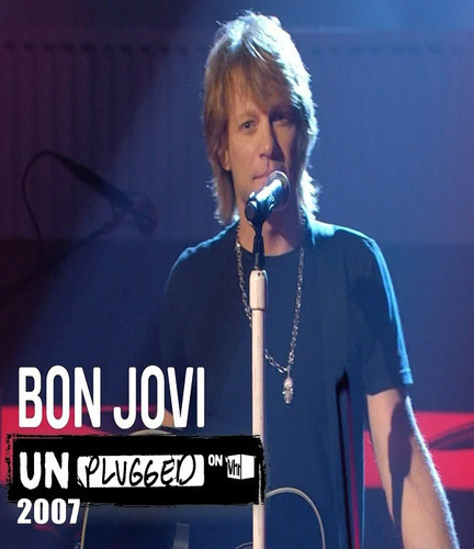 Bon Jovi Unplugged 2007 (bluray)