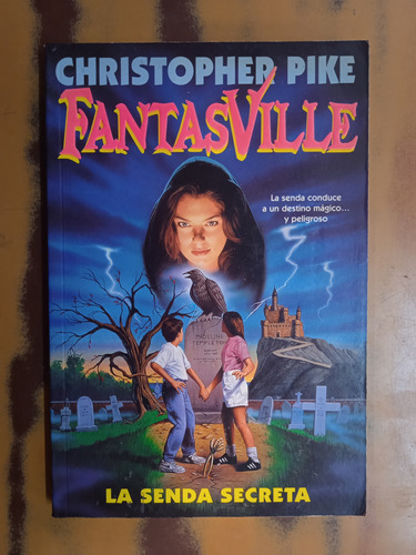 Fantasville La Senda Secreta 1-christopher Pike