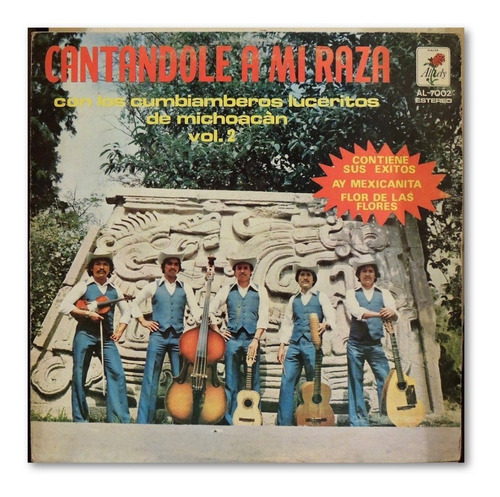 Cumbiancheros Luceritos De Michoacán. Cantando A Mi Raza(lp)