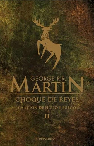 Libro Cancion De Hielo 2 - Choque De Reyes