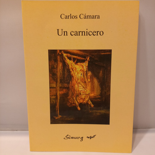 Carlos Cámara - Un Carnicero