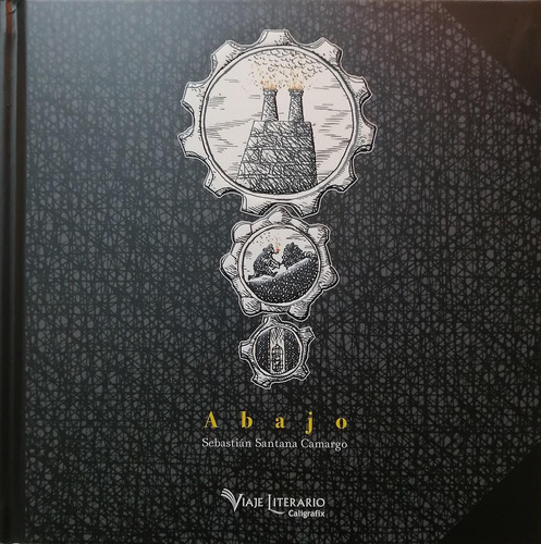 Libro Abajo - Sebastian Santana Camargo