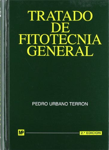 Libro Tratado De Fitotecnia General De Pedro Urbano Terrón