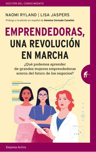 Libro Emprendedoras, Una Revolucion En Marcha