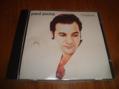 Paul Piche - L' Instant - Cd 