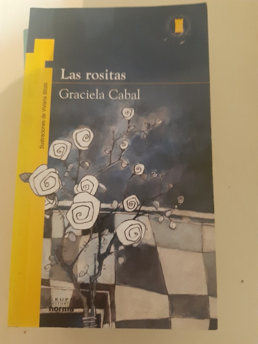 Las Rositas  Graciela Cabal Torre De Papel