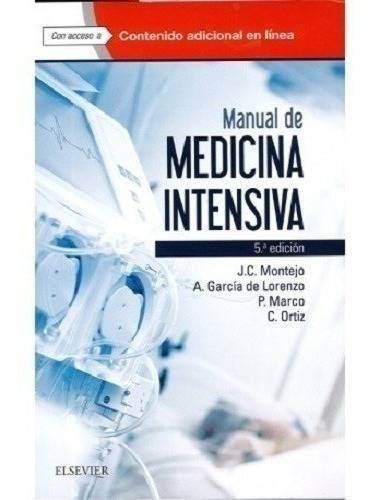 Libro - Montejo - Manual De Medicina Intensiva - 5° Edición