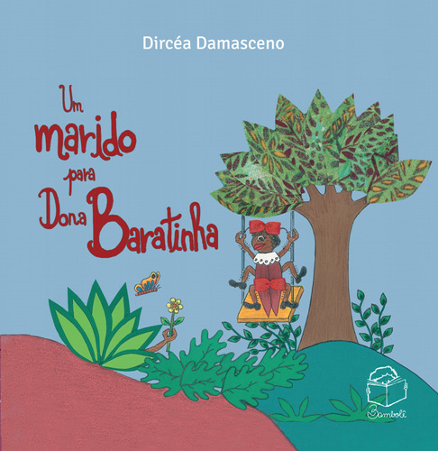 Um marido para Dona Baratinha, de Damasceno, Dircéa. Bambolê Editora e Livraria Ltda em português, 2017