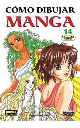 Libro - Como Dibujar Manga 14 Chicas Del Mundo - Aa.vv.