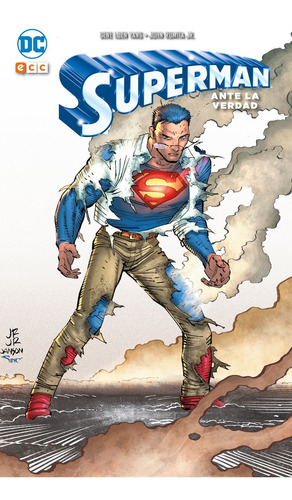 Superman Ante La Verdad - Romita Jr - Ecc