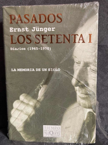 Ernst Jünger Diarios(1965-1970)