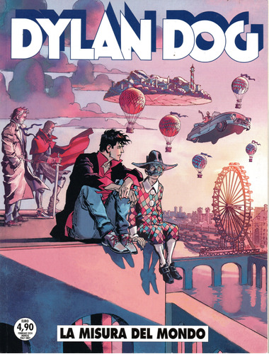 Dylan Dog N° 449 - La Misura Del Mondo - 100 Páginas Em Italiano - Sergio Bonelli Editore - Formato 16 X 21 - Capa Mole - 2024 - Bonellihq Cx350 Mar24