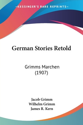 Libro German Stories Retold: Grimms Marchen (1907) - Grim...