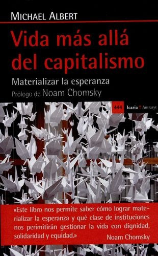 Libro Vida Más Allá Del Capitalismo. Materializar La Espera