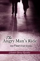 Libro The Angry Man's Ride : And Four Short Stories - Lho...