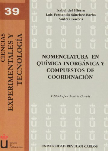 Nomenclatura En Quimica Inorganica Y Compuestos De Coordinac