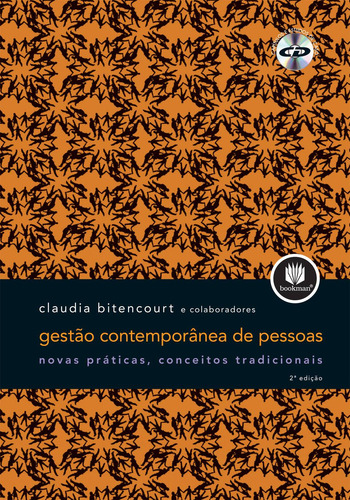 Gestão Contemporânea de Pessoas: Novas Práticas, Conceitos Tradicionais, de Bitencourt, Claudia. Bookman Companhia Editora Ltda., capa mole em português, 2010