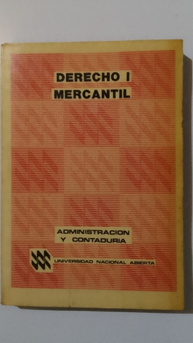 Libro Derecho 1 Mercantil Universidad Nacional Abierta