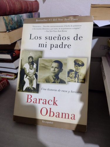 Los Sueños De Mi Padre Barack Obama Rp69 (Usado)
