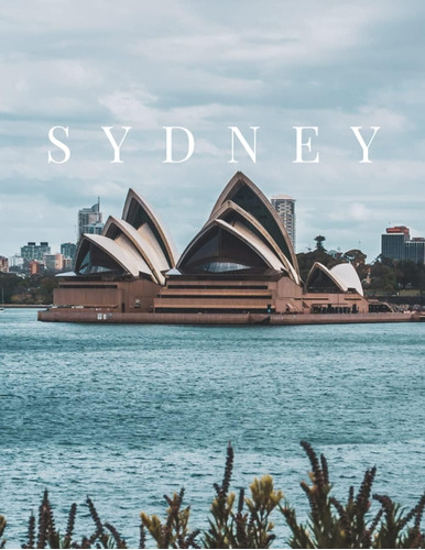 Libro: Sydney: Opera House Photography Decorative Coffee Tab