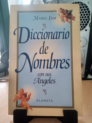 Diccionario De Nombres Con Sus Angeles Mabel Iam