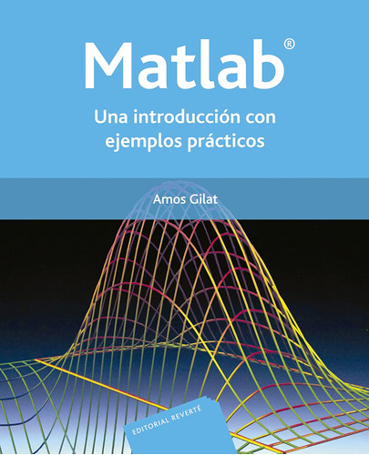 Libro: Matlab. Una Introducción Con Ejemplos Prácticos (span