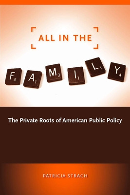 Libro All In The Family: The Private Roots Of American Pu...