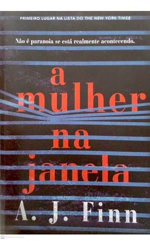 Livro Mulher Na Janela, A - Finn, A. J. [2018]