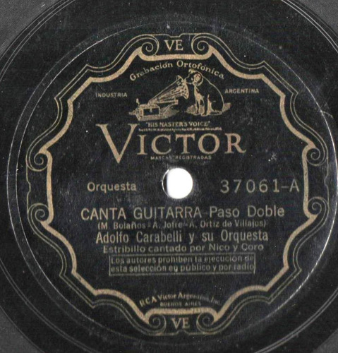 Disco Pasta 78 Rpm Adolfo Carabelli Y Su Orq. Canta Guitarra