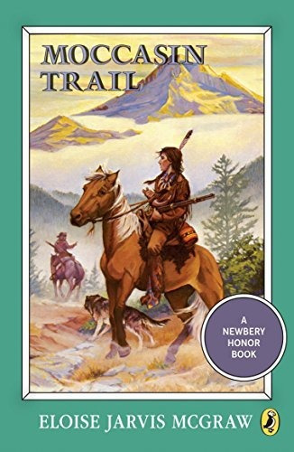 Moccasin Trail (puffin Newbery Library), De Mcgraw, Eloise Jarvis. Editorial Viking Books For Young Readers, Tapa Blanda En Inglés, 1986