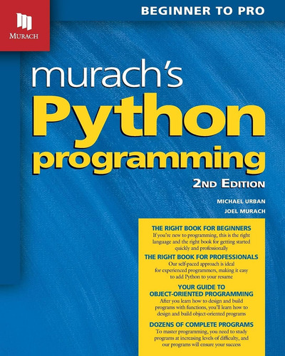 Libro: Programación En Python De Murachs: De Principiante A