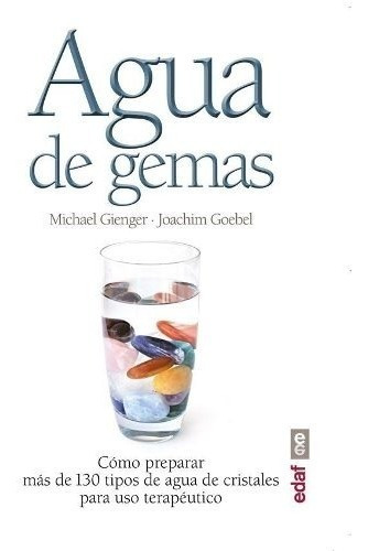 Agua De Gemas - Michael Gienger / Joachim Goebel