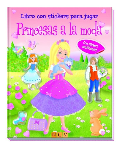 Princesas A La Moda. Libro Con Stickers Para Jugar (t.d)